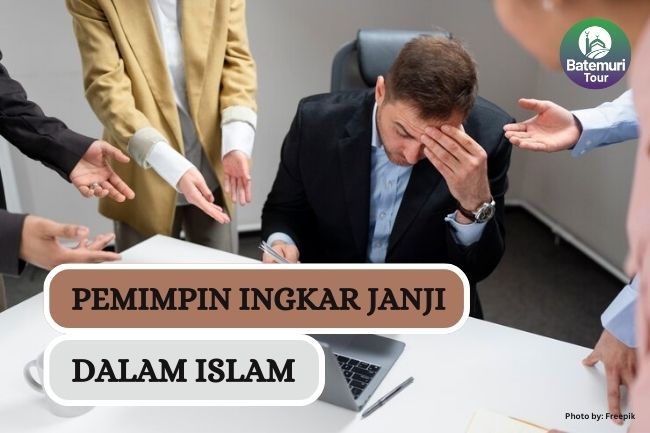 Ini Dia Hukum bagi Pemimpin yang Ingkar Janji dalam Islam